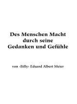 Des Menschen Macht durch seine Gedanken und Gefühle
