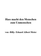 Hass macht den menschen zum unmenschen